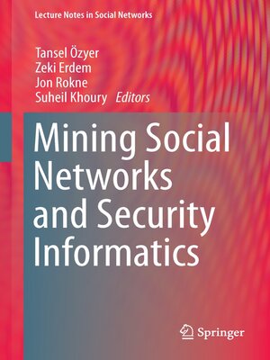 cover image of Mining Social Networks and Security Informatics